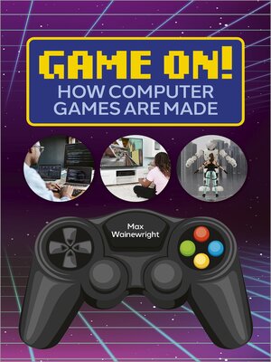 cover image of How Computer Games are Made